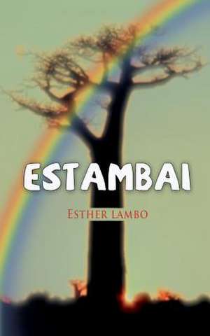 Estambai an Autobiography de Esther Lambo