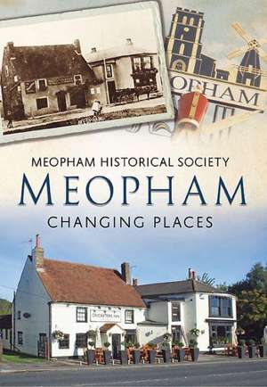 Meopham Changing Places de Meopham Historical Society