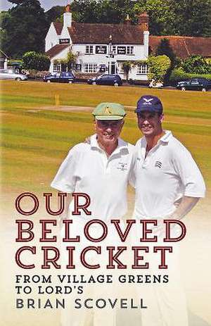 Our Beloved Cricket de Brian Scovell