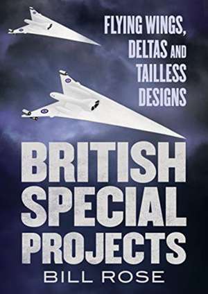 British Special Projects de Bill Rose