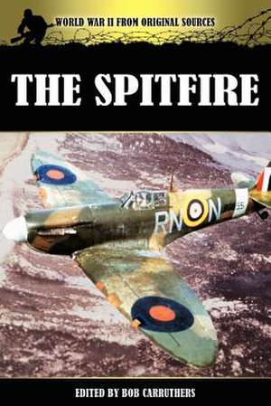 The Spitfire de Bob Carruthers