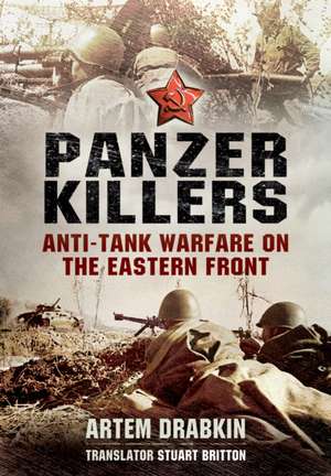 Panzer Killers de Artem Drabkin