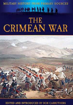 The Crimean War de James Grant