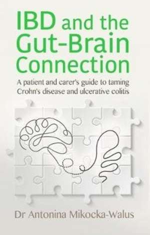 IBD and the Gut-Brain Connection de Antonina Mikocka-Walus