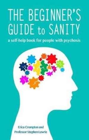 The Beginner's Guide to Sanity de Erica Crompton