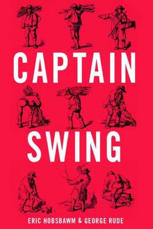 Captain Swing de Eric J. Hobsbawm