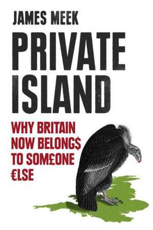 Private Island de James Meek