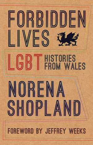 Forbidden Lives de Norena Shopland