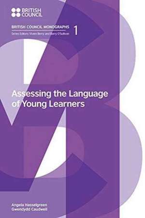 Assessing the Language of Young Learners de Gwendydd Caudwell