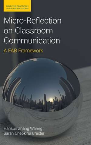 Micro-Reflection on Classroom Communication de Hansun Zhang Waring