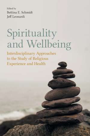 Spirituality and Wellbeing de Leonardi Jeff