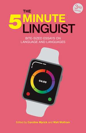 The 5-Minute Linguist (3rd Edition) de Caroline Myrick