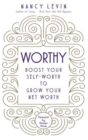 Levin, N: Worthy