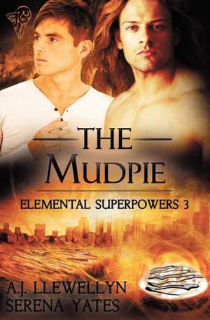 The Mudpie de A. J. Llewellyn