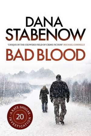 Bad Blood de Dana Stabenow