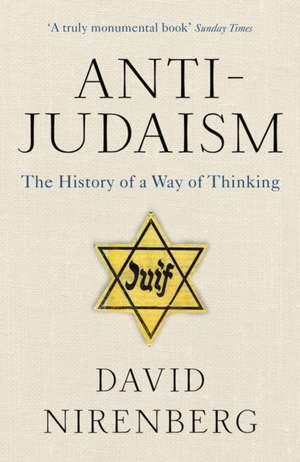 Anti-Judaism de David Nirenberg