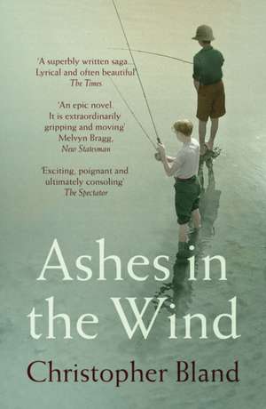 Ashes In The Wind de Christopher Bland