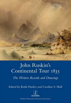 John Ruskin's Continental Tour 1835 de John Ruskin