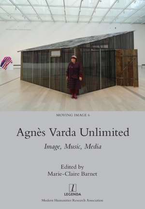 Agnès Varda Unlimited de Marie-Claire Barnet