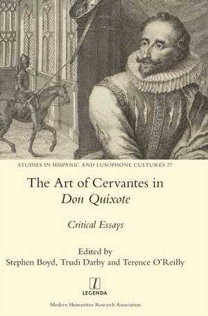 The Art of Cervantes in Don Quixote de Stephen Boyd