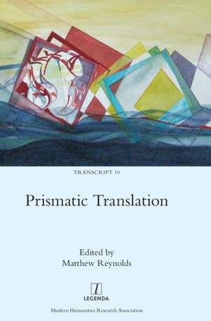 Prismatic Translation de Matthew Reynolds