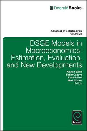 DSGE Models in Macroeconomics – Estimation, Evaluation and New Developments de Nathan Balke