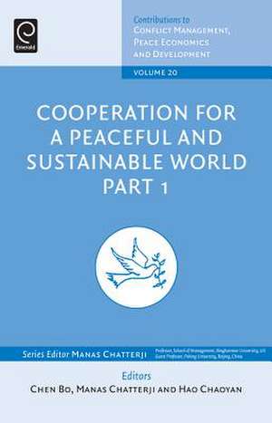 Cooperation for a Peaceful and Sustainable World de Chen Bo