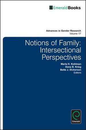 Notions of Family – Intersectional Perspectives de Marla H. Kohlman