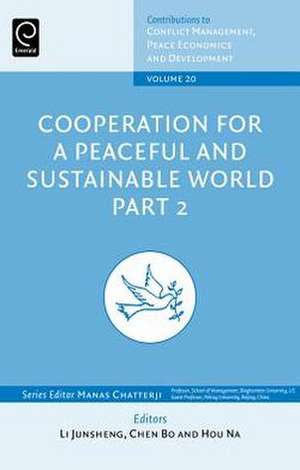 Cooperation for a Peaceful and Sustainable World – Part 2 de Li Junsheng