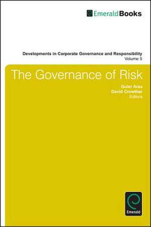 The Governance of Risk de Guler Aras