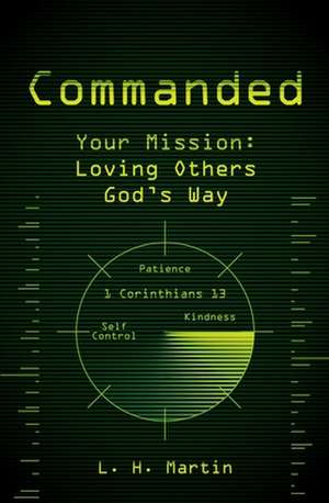 Martin, L: Commanded