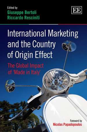 International Marketing and the Country of Origi – The Global Impact of ′Made in Italy′ de Giuseppe Bertoli