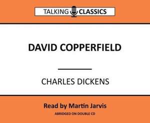 Dickens, C: David Copperfield de Charles Dickens