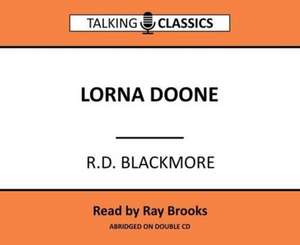 Blackmore, R: Lorna Doone de R. D. Blackmore