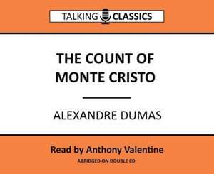 Dumas, A: The Count of Monte Cristo de Alexandre Dumas