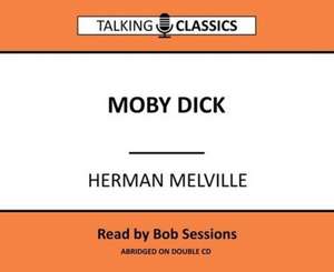 Melville, H: Moby Dick de Herman Melville