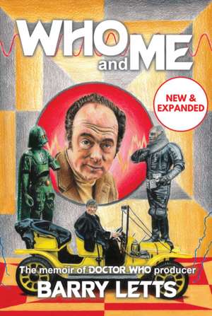 Who and Me de Barry Letts