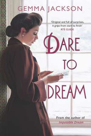 Dare to Dream de Gemma Jackson