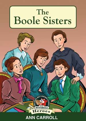 The Boole Sisters de Ann Carroll