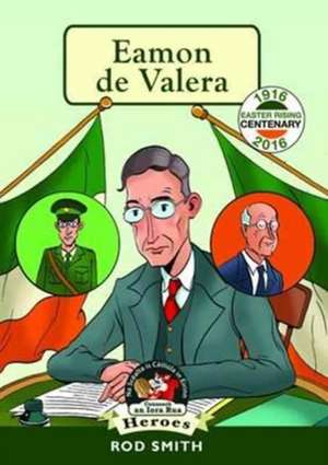 Eamon de Valera de Rod Smith