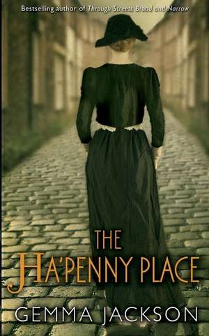 The Ha'penny Place de Gemma Jackson