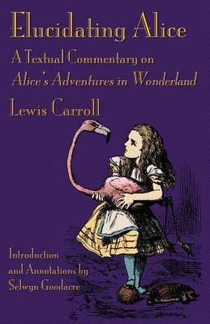 Elucidating Alice de Lewis Carroll