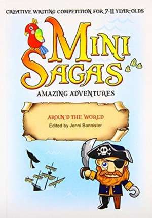 Mini Sagas - Amazing Adventures Around The World