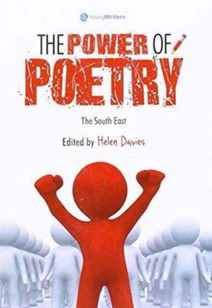 The Power of Poetry - The South East