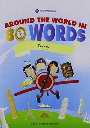 Around the World in 80 Words (7-11) Surrey