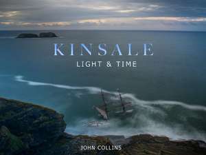 Kinsale - Light & Time de John Collins