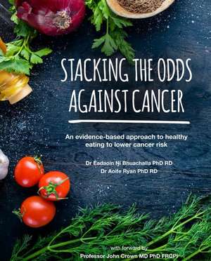 The Anti-Cancer Cookbook de Aoife Ryan