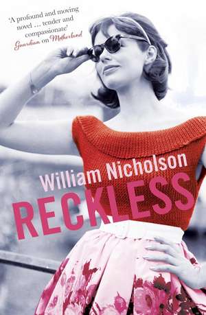 Reckless de William Nicholson