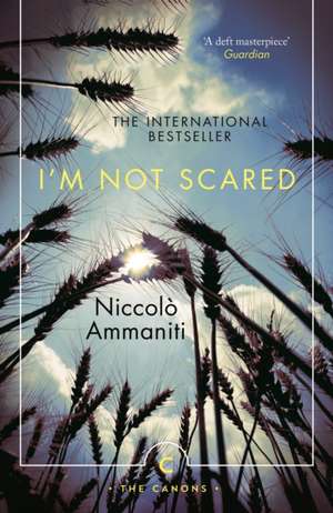 I'm Not Scared de Niccolo Ammaniti