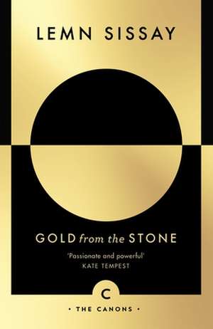 Gold from the Stone: New and Selected Poems de Lemn Sissay